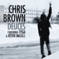Deuces Featuring Tyga & Kevin McCall [Explicit] by Chris Brown
