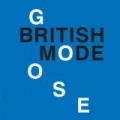 British Mode by Goose