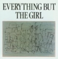 Everything But The Girl by Everything But The Girl