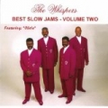 Best Slow Jams, Vol. Two by The Whispers