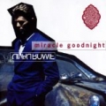 Miracle Goodnight by David Bowie