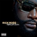 Teflon Don [Explicit] by Rick Ross