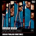 Unforgettable by Imran Khan