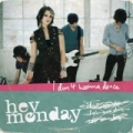 I Don't Wanna Dance (Album Version) by Hey Monday