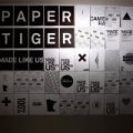 Made Like Us by Paper Tiger