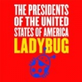 Ladybug EP by The Presidents of the United States of America