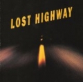 Lost Highway [Explicit] by Various artists