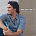 Old Things New by Joe Nichols