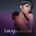 Back To Me [+Digital Booklet] by Fantasia