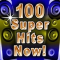 100 Super Hits Now! by Future Hitmakers