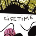 Lifetime (U.S. Album Version) by Lifetime