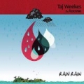 Rain Rain by taj weekes and adowa