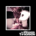 The Wicked Tomorrow EP by The Wicked Tomorrow