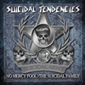 No Mercy Fool!/The Suicidal Family [Explicit] by Suicidal Tendencies