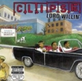 Lord Willin' [Explicit] by Clipse