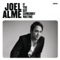 If You Got Somebody Waiting by Joel Alme