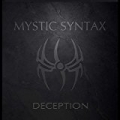 Deception [Explicit] by Mystic Syntax
