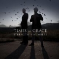 Strength In Numbers by Times Of Grace