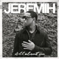 All About You by Jeremih