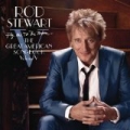 Fly Me To The Moon...The Great American Songbook Volume V [+Digital Booklet] by Rod Stewart
