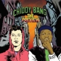 The Preview [Explicit] by Chiddy Bang