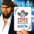 Bullets In The Gun (Deluxe Version) by Toby Keith