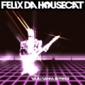 We All Wanna Be Prince by Felix Da Housecat