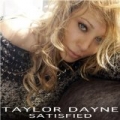 Satisfied by Taylor Dayne
