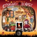 The Very Very Best Of Crowded House by Crowded House