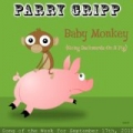 Baby Monkey (Going Backwards On A Pig) - Single by Parry Gripp