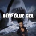 Deep Blue Sea (Music From The Motion Picture) by Deep Blue Sea Soundtrack