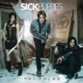 Tri-Polar by Sick Puppies
