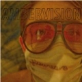 Ambervision by Fissures
