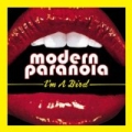I'm a Bird by Modern Paranoia