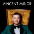 Vincent Minor [Explicit] by Vincent Minor