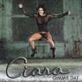 Gimmie Dat by Ciara