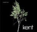 Ingenting by Kent