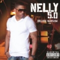5.0 Deluxe [Explicit] by Nelly