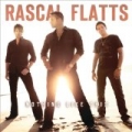 Nothing Like This by Rascal Flatts
