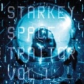 Space Traitor EP Vol. 1 by Starkey