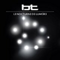 Le Nocturne De Lumiére by BT