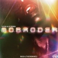 Scion A/V Remix: Mobroder - Rush (The Remixes) by Mobroder