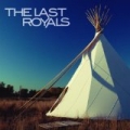 The Last Royals - EP by The Last Royals