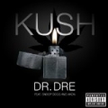 Kush [Explicit] by Dr. Dre