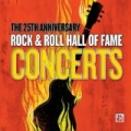 The 25th Anniversary Rock & Roll Hall Of Fame Concerts [Explicit] by Various artists