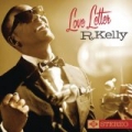 Love Letter by R. Kelly