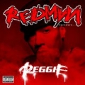 Redman Presents...Reggie [Explicit] by Redman