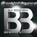 BB-Styles (DJ Edition) by Brooklyn Bounce