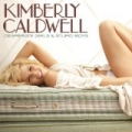 Desperate Girls & Stupid Boys by Kimberly Caldwell