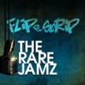 The Rare Jamz (2000) - Remastered [Explicit] by Flip Da Scrip